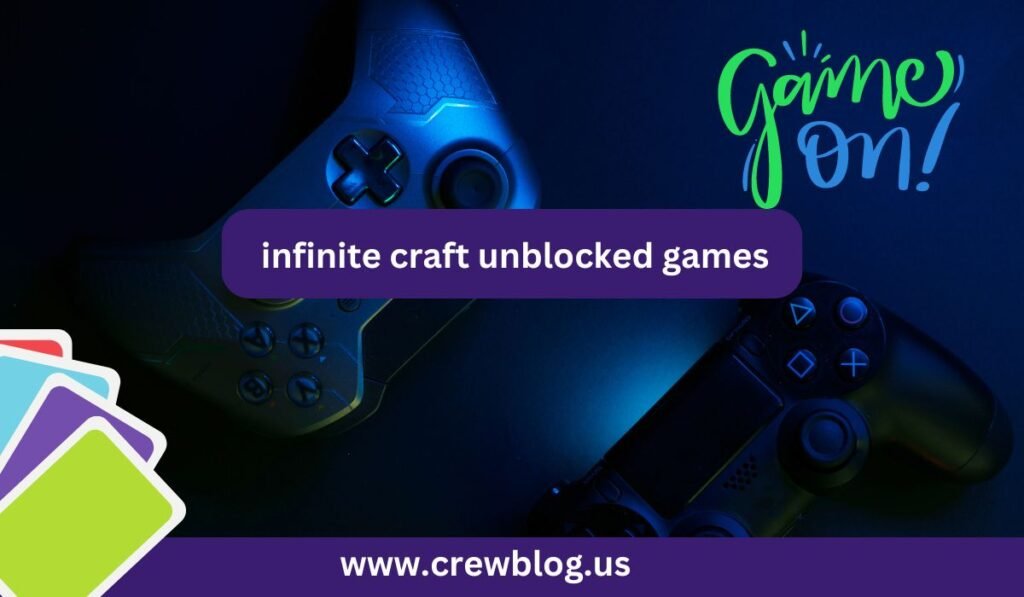 infinite craft unblocked games